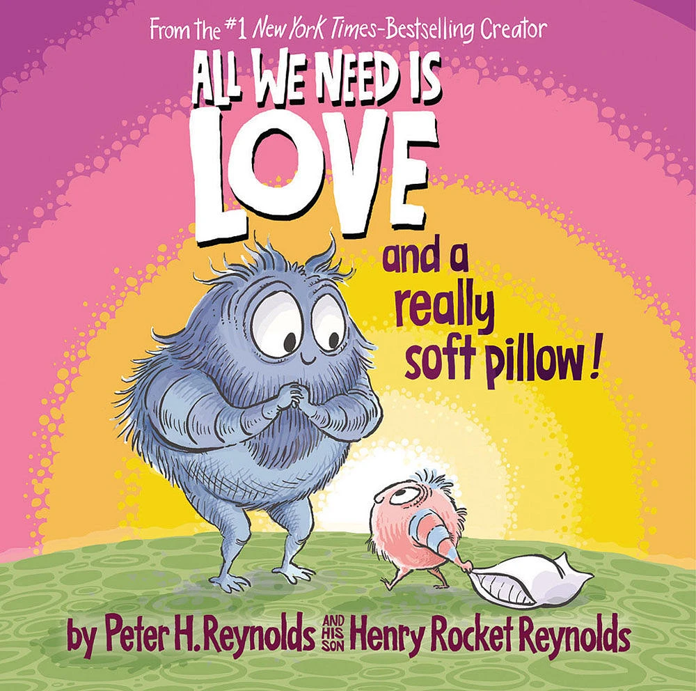 All We Need Is Love and a Really Soft Pillow! - Édition anglaise