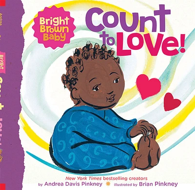 Scholastic - Bright Brown Baby: Count to LOVE! - Édition anglaise