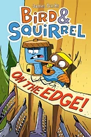 Bird and Squirrel #3: Bird and Squirrel On the Edge! - English Edition