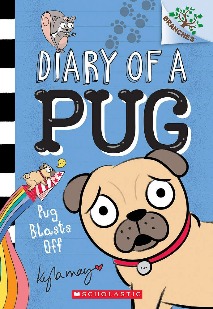 Diary of a Pug #1: Pug Blasts Off - Édition anglaise