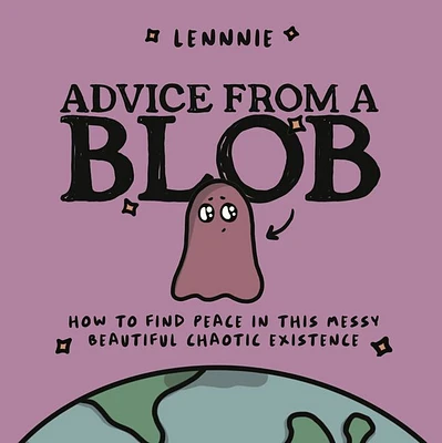 Advice from a Blob - Édition anglaise