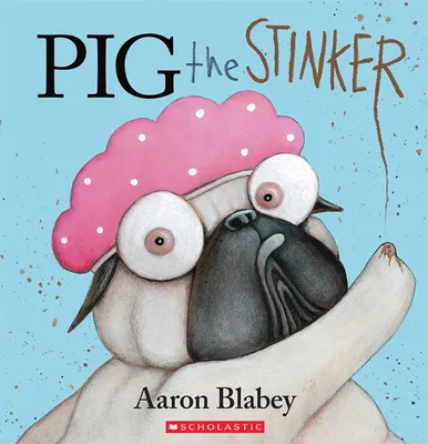 Pig The Stinker - English Edition