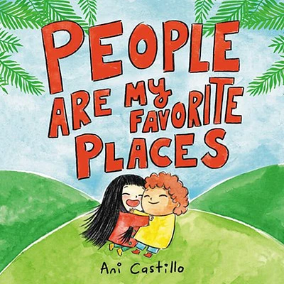 People Are My Favorite Places - English Edition