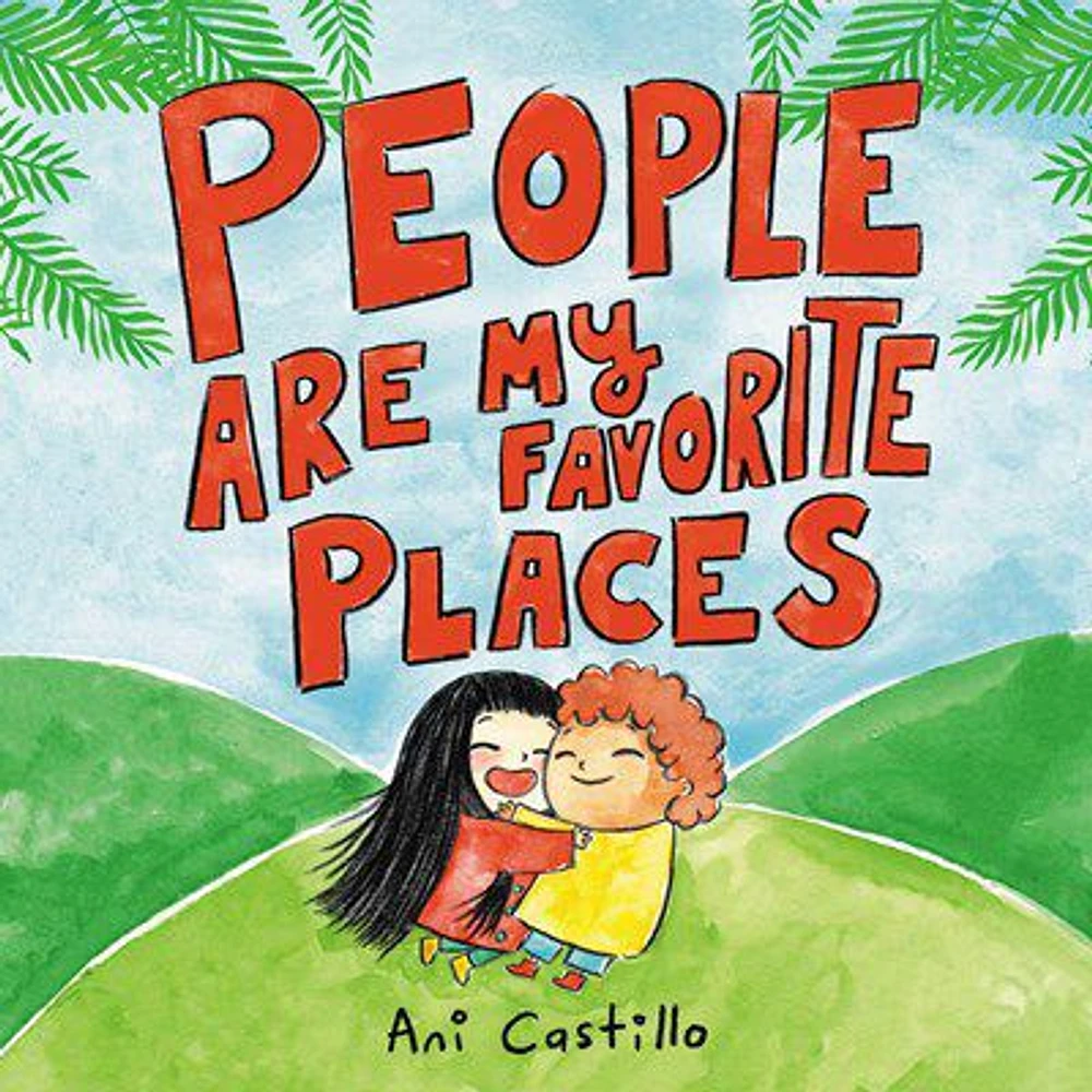 People Are My Favorite Places - Édition anglaise