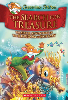 Geronimo Stilton and the Kingdom of Fantasy #6: The Search for Treasure - Édition anglaise
