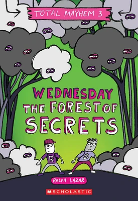 Scholastic - Total Mayhem #3: Wednesday: The Forest of Secrets - English Edition