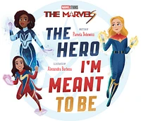 The Marvels: The Hero I'm Meant to Be - English Edition