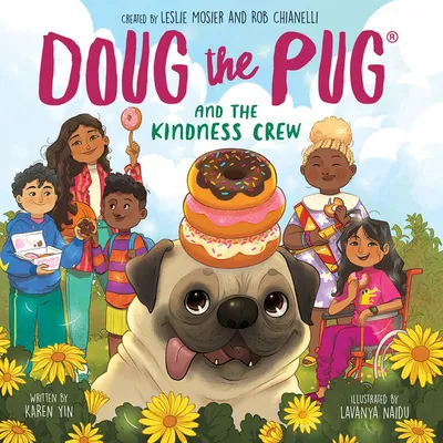Doug the Pug and the Kindness Crew (Doug the Pug Picture Book) - English Edition