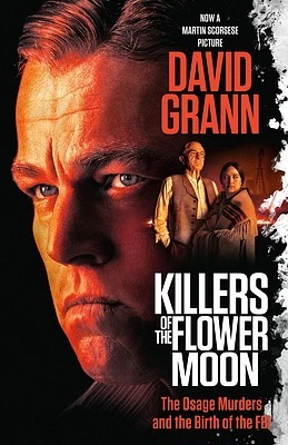 Killers of the Flower Moon (Movie Tie-in Edition) - Édition anglaise