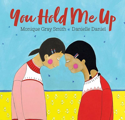 You Hold Me Up - English Edition