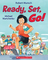 Ready, Set, Go! Munsch