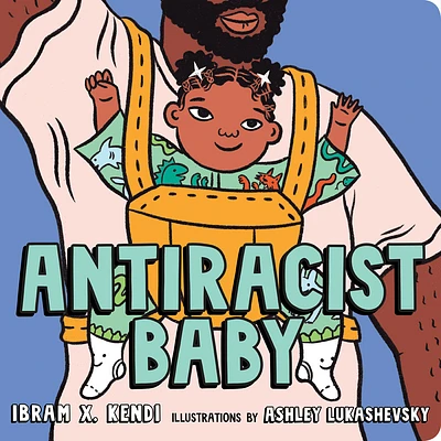 Antiracist Baby Board Book - Édition anglaise