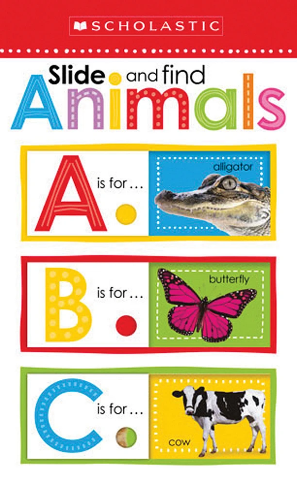 Scholastic Early Learners: Slide and Find ABC Animals