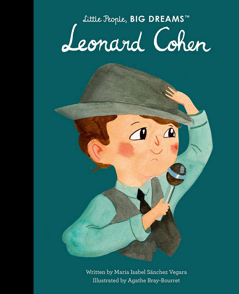 Little People Big Dreams: Leonard Cohen - Édition anglaise