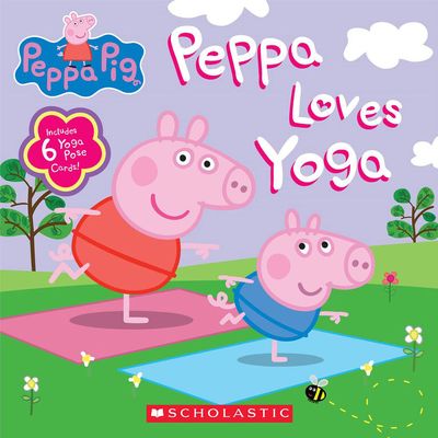 Scholastic - Peppa Pig: Peppa Loves Yoga