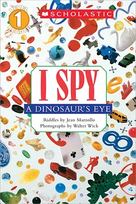 I Spy A Dinosaur's Eye (Scholastic Reader, Level 1) - English Edition