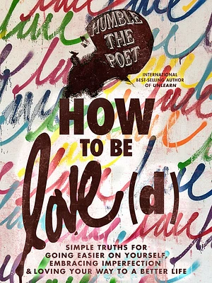 How to Be Love(d) - Édition anglaise