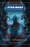 Star Wars: The High Republic: Path of Vengeance - Édition anglaise