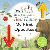 We're Going on a Bear Hunt: My First Opposites - English Edition