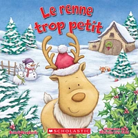 Le renne trop petit - French Edition