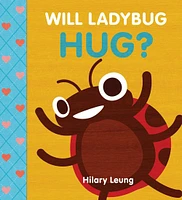 Will Ladybug Hug? - English Edition