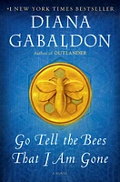 Go Tell the Bees That I Am Gone - English Edition