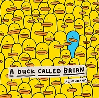 A Duck Called Brian - Édition anglaise