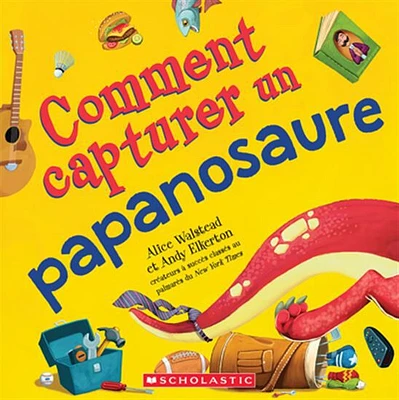 Comment Capturer Un Papanosaure - French Text