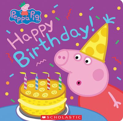 Scholastic - Peppa Pig: Happy Birthday! - English Edition