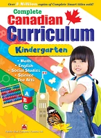 Complete Canadian Curriculum Kindergarten - English Edition