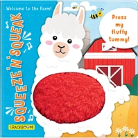 Squeeze n' Squeak: Welcome to the Farm!: Press my fluffy tummy! - English Edition