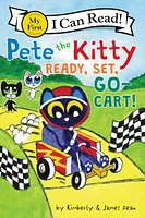 Pete The Kitty: Ready, Set, Go-Cart - English Edition