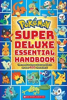 Pokémon: Super Deluxe Essential Handbook - Édition anglaise