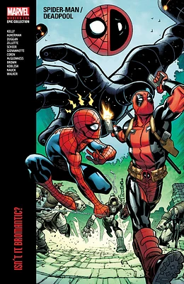 Spider-Man/Deadpool Modern Era Epic Collection: Isn'T It Bromantic - Édition anglaise