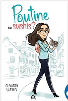 Poutine ou sushi? - French Text