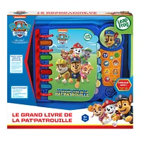 LeapFrog PAW Patrol The Big Book of PAW Patrol - French Edition