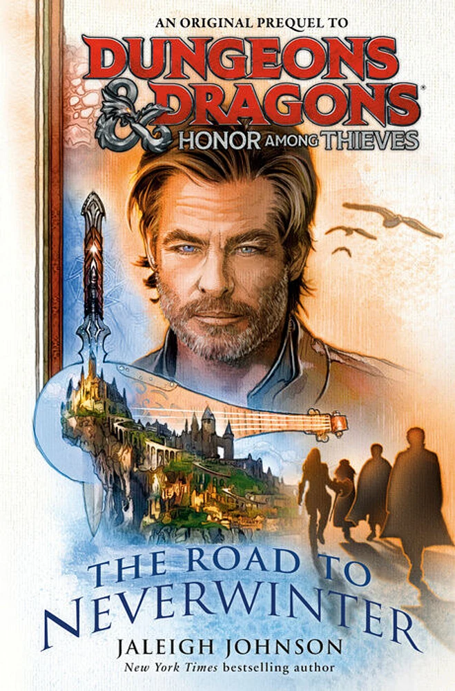 Dungeons & Dragons: Honor Among Thieves: The Road to Neverwinter - Édition anglaise
