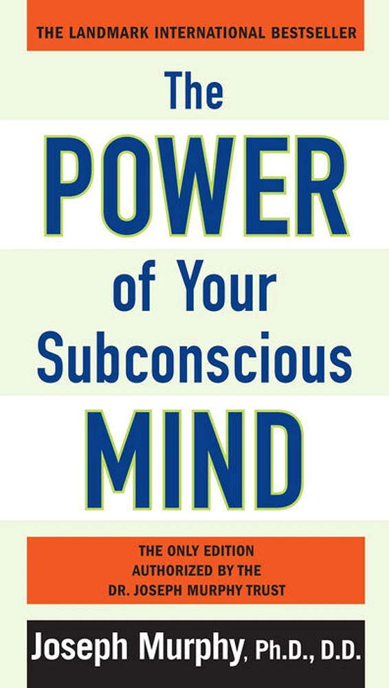 The Power of Your Subconscious Mind - English Edition