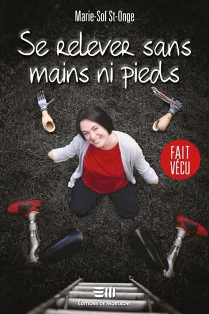 Se relever sans mains ni pieds - French Text