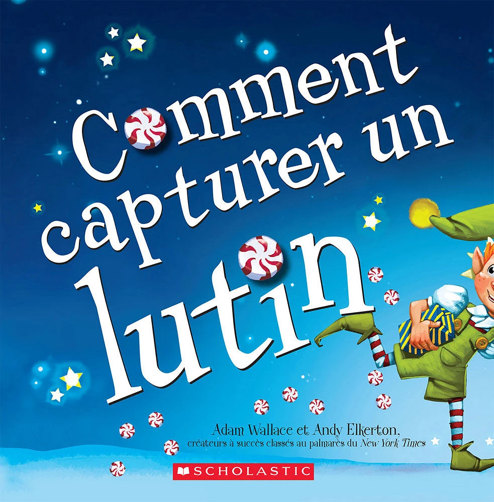 Comment capturer un lutin - French Edition