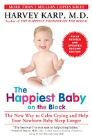 The Happiest Baby on the Block; Fully Revised and Updated Second Edition - Édition anglaise