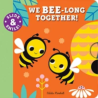 Slide and Smile: We Bee-long Together! - Édition anglaise