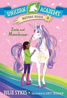 Unicorn Academy Nature Magic #3: Zara and Moonbeam - Édition anglaise