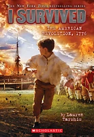 I Survived #15: I Survived the American Revolution, 1776 - English Edition