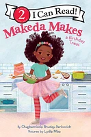 Makeda Makes a Birthday Treat - Édition anglaise