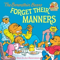 The Berenstain Bears Forget Their Manners - Édition anglaise