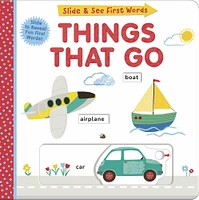Slide and See First Words: Things That Go - English Edition
