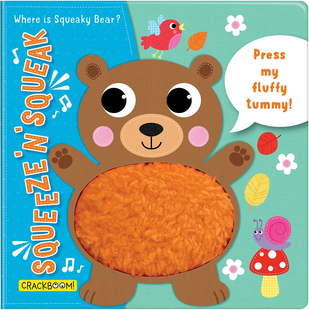 Squeeze n' Squeak: Where is Squeaky Bear?: Press my fluffy tummy! - Édition anglaise