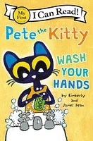 Pete the Kitty: Wash Your Hands - Édition anglaise