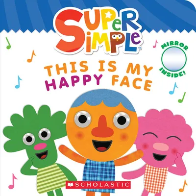 This Is My Happy Face (Super Simple Board Books) - English Edition